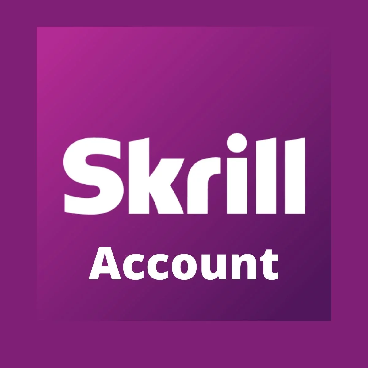 Buy Skrill Accounts